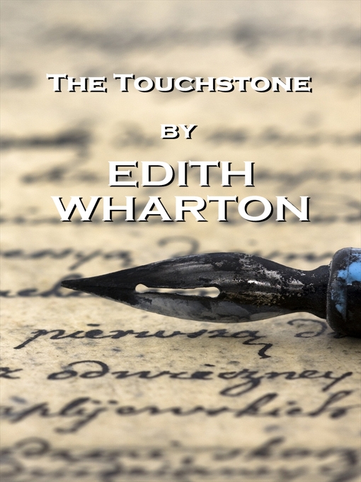 Title details for The Touchstone by Edith Wharton - Available